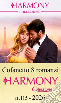 Cofanetto 8 Harmony Collezione n.115/2026. E-book. Formato EPUB ebook