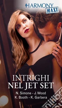 Intrighi nel jet set. E-book. Formato EPUB ebook