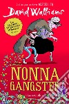 Nonna gangster. E-book. Formato EPUB ebook