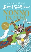 Nonno in fuga. E-book. Formato EPUB ebook