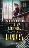 L'ultima libreria di Londra. E-book. Formato EPUB ebook