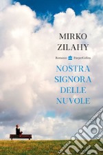 Nostra signora delle nuvole. E-book. Formato EPUB ebook