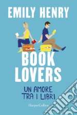 Book Lovers: Un amore tra i libri. E-book. Formato EPUB ebook