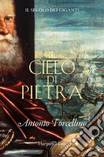 Il cielo di pietra. E-book. Formato EPUB ebook