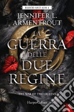 La guerra delle due regine: The War of Two Queens. E-book. Formato EPUB ebook