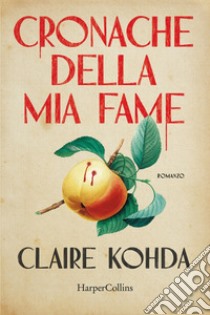 Cronache della mia fame. E-book. Formato EPUB ebook di Claire Kohda