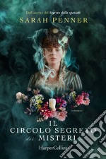 Il circolo segreto dei misteri. E-book. Formato EPUB