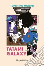 Tatami Galaxy. E-book. Formato EPUB ebook