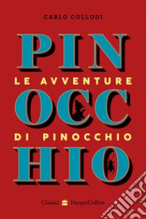 Le avventure di Pinocchio. E-book. Formato EPUB ebook di Carlo Collodi