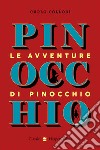 Le avventure di Pinocchio. E-book. Formato EPUB ebook di Carlo Collodi