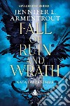 Fall of ruin and wrath. Nata dalle stelle.. E-book. Formato EPUB ebook di Jennifer L. Armentrout