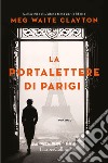 La portalettere di Parigi. E-book. Formato EPUB ebook