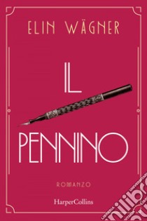 Il pennino. E-book. Formato EPUB ebook di Elin Wägner