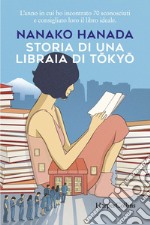 Storia di una libraia di Tokyo. E-book. Formato EPUB