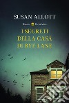 I segreti della casa di Rye Lane. E-book. Formato EPUB ebook di Susan Allott