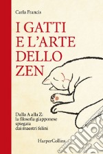 I gatti e l'arte dello zen. E-book. Formato EPUB