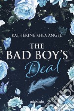 The Bad Boy's Deal. E-book. Formato EPUB ebook