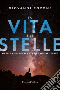 La vita e le stelle. E-book. Formato EPUB ebook