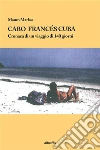 Cabo Francés Cuba. E-book. Formato Mobipocket ebook di Mauro Markas