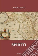 Romanzo dei miei Spiriti. E-book. Formato EPUB ebook