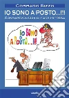 Io sono a posto. E-book. Formato Mobipocket ebook di Corrado Rizzo