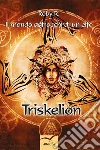 Il mondo agli occhi di un elfo Triskelion. E-book. Formato Mobipocket ebook di Roby R.