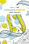 Darwinismo e genetica. E-book. Formato EPUB ebook di Lo Presti Giovanni