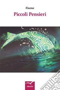 Piccoli Pensieri. E-book. Formato EPUB ebook