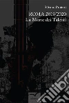 Roma 2019/2020. E-book. Formato Mobipocket ebook di Silvano Proietti