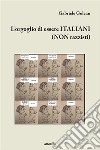 L’orgoglio di essere ITALIANI (NON razzisti). E-book. Formato Mobipocket ebook