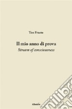 Il mio anno di prova. E-book. Formato Mobipocket