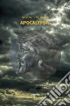 Apocalypsis. E-book. Formato Mobipocket ebook di Giovanni Luigi Manco