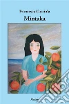 Mintaka. E-book. Formato Mobipocket ebook di Francesca Cacciola