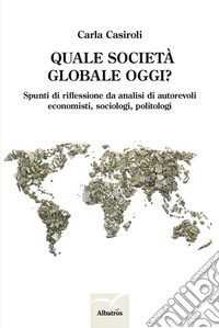 Quale società globale oggi?. E-book. Formato Mobipocket ebook