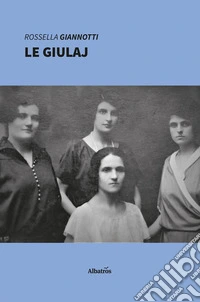 Le Giulaj. E-book. Formato Mobipocket ebook