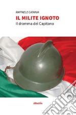 Il Milite Ignoto. E-book. Formato Mobipocket ebook