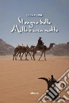 Il sogno delle Mille e una notte. E-book. Formato Mobipocket ebook di Celeste Toso