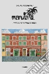 Manuia. E-book. Formato Mobipocket ebook di Sandro Melaranci