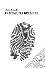 L’ambiguità del Male. E-book. Formato EPUB ebook