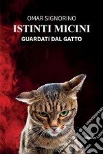 Istinti Micini. E-book. Formato EPUB ebook