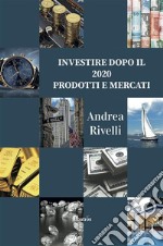 investire dopo il 2020. E-book. Formato EPUB ebook