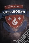 Spellbound. E-book. Formato EPUB ebook