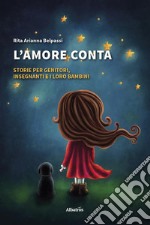 L’amore conta. E-book. Formato EPUB