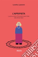 L’apripista. E-book. Formato EPUB