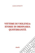 Vittime di violenza. E-book. Formato EPUB ebook