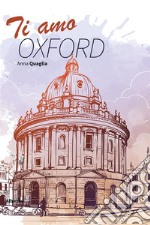 Ti amo Oxford. E-book. Formato EPUB ebook