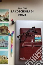 La coscienza di Emma. E-book. Formato EPUB ebook