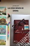 La coscienza di Emma. E-book. Formato EPUB ebook