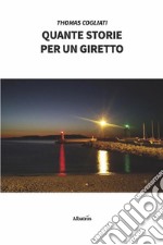 Quante storie per un giretto. E-book. Formato EPUB ebook