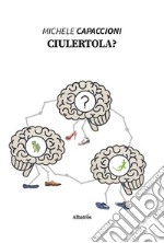 Ciulertola?. E-book. Formato EPUB ebook